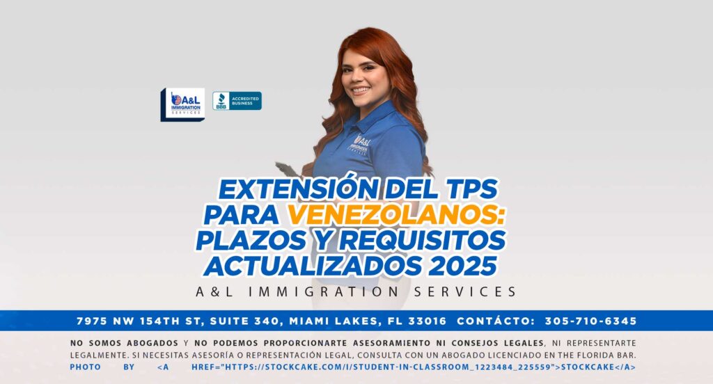 Extensión del TPS para Venezolanos: Plazos y Requisitos Actualizados 2025